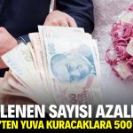Evlenen sayısı azaldı! Diyanet’ten yeni yuva kuracaklara 500 bin lira