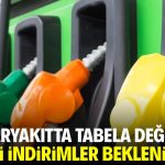 Akaryakıtta tabela değişti! Yeni indirimler bekleniyor