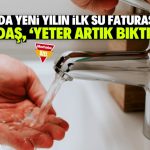 Konya’da yeni yılın ilk su faturası kabarık geldi! 13 gün önce zam yapılmıştı