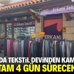 Konya’nın tekstil devinden kampanya! Tam 4 gün sürecek