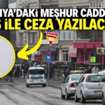 Konya’nın meşhur caddesinde yeni dönem! EDS ile ceza yazılacak