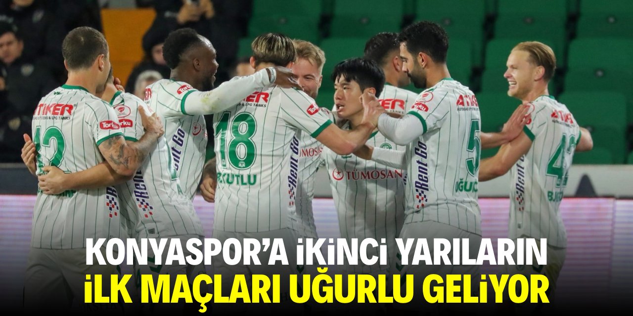 Konyaspor’a ikinci yarıların ilk maçları uğurlu geliyor