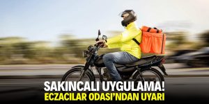 Sakıncalı uygulama! Eczacılar Odası’ndan uyarı
