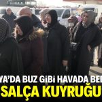 Konya’da buz gibi havada bedava salça kuyruğu!