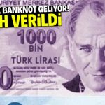 1000 TL’lik banknot için tarih verildi! Basılması için 5 gerekçe var
