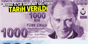 1000 TL’lik banknot için tarih verildi! Basılması için 5 gerekçe var