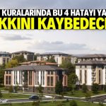 TOKİ kuralarında bu 4 hatayı yapan hakkını kaybedecek!