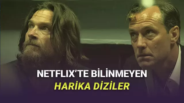 Netflix’te Olmasına Rağmen Pek Bilinmeyen Harika Diziler