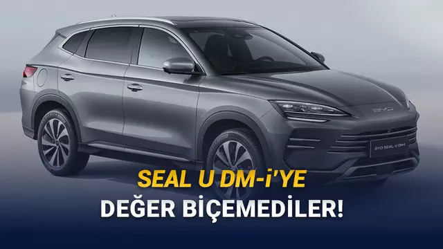 Ocak 2026 BYD Fiyat Listesi Açıklandı: Türkiye’de Çok Sevilen SEAL U DM-i Satıştan Kaldırıldı