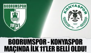 Konyaspor maçında ilk 11’ler belli oldu!