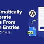 How I Automatically Turn WordPress Form Entries Into PDFs (No Manual Work)