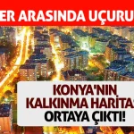 Konya’nın kalkınma haritası ortaya çıktı! İlçeler arasında uçurum var! – Konya Haber