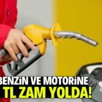 Benzin ve motorine 6 TL zam olarak yansıyacak gelişme