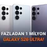 Samsung Ona Güveniyor: Galaxy S26 Ultra’nın Üretim Kapasitesi Daha Tanıtılmadan Artırıldı