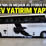 Konya’nın en meşhur iki otobüs firmasından yeni yatırım!