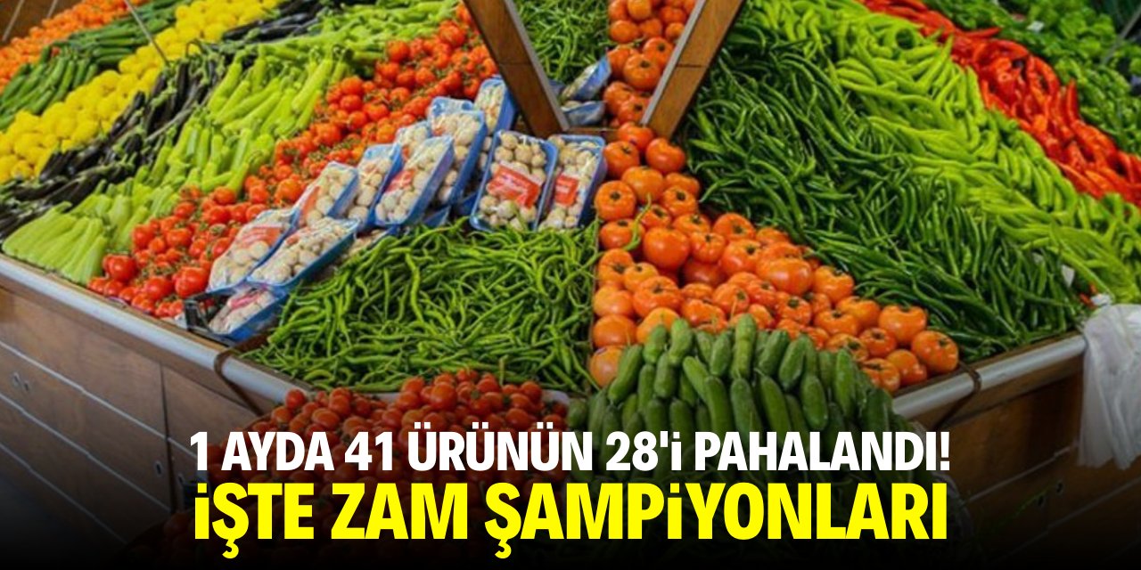 1 ayda 41 ürünün 28’i pahalandı! İşte zam şampiyonları