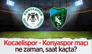 Kocaelispor – Konyaspor  maçı ne zaman, saat kaçta? | Son Durum