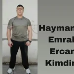 Haymanalı Emrah Ercan Kimdir?