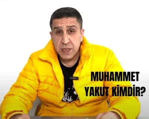 Muhammed Yakut Kimdir?