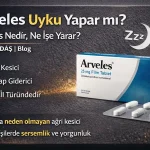 Arveles Uyku Yapar mı? Arveles Nedir, Ne İşe Yarar?