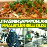 Konya Lezzet Şampiyonları Belli Oldu!
