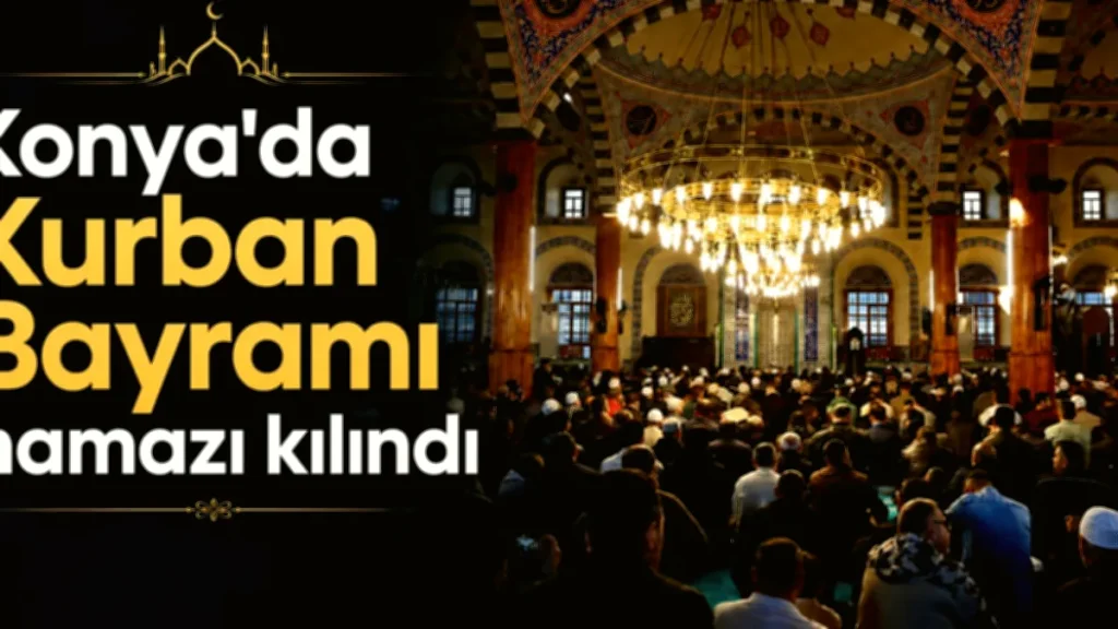 Konya Bayram Namazı: Coşku Dolu Anlar