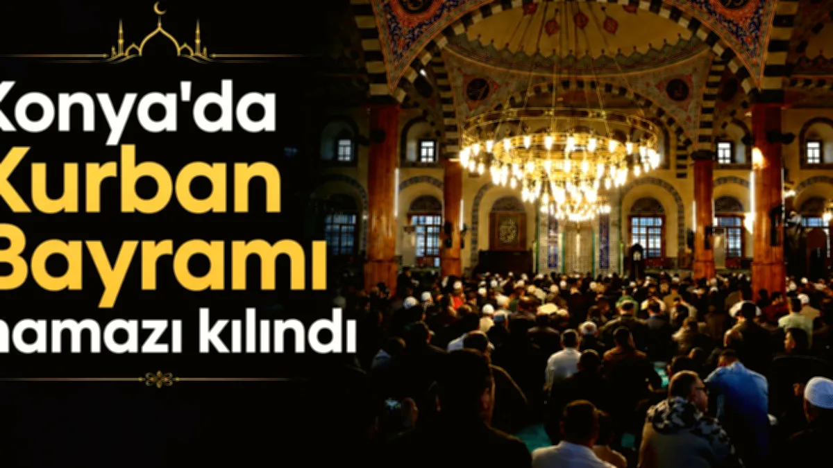 Konya Bayram Namazı: Coşku Dolu Anlar